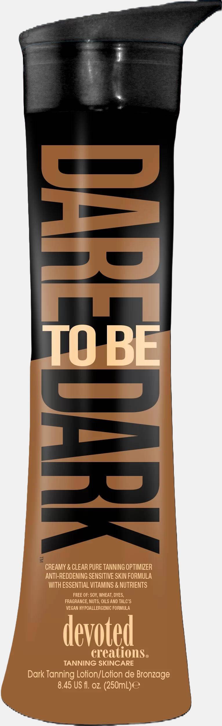 DARE TO BE DARK